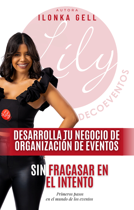 Desarrolla tu Negocio de Organizacion de Eventos - Sin Fracasar en el Intento - Ilonka Gell - E-Book